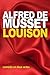 Louison (French Edition)