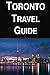 Toronto Travel Guide