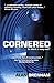 Cornered