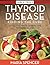 Thyroid Disease: Dieting to...