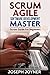 Scrum Agile Software Development Master (Scrum Guide for Beginners)