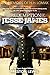 The Redemption of Jesse James: Book Two of the Memoirs of H. H. Lomax