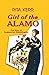 Girl of the Alamo: The Story of Susanna Dickinson