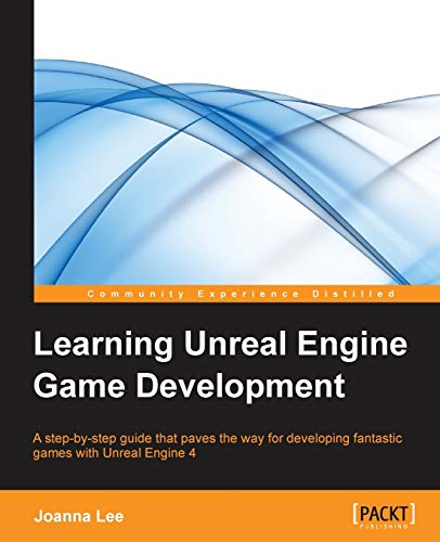 Learning Unreal Engine Game Development (Paperback)