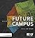 Future Campus: Design Quality in University Buildings