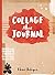 Collage This Journal