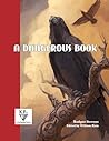 A Dangerous Book by Rodger Stevens
