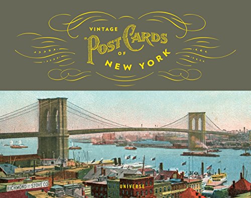 Vintage Postcards of New York (The Stefano and Silvia Lucchini Collection)