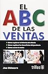 El ABC de las ventas by Joe Chimera