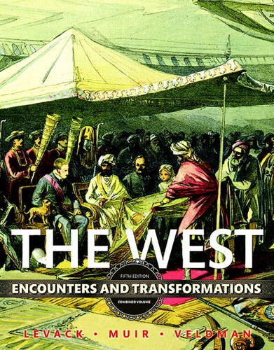 West: Encounters and Transformations, The, Combined Volume (Paperback)