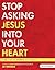Stop Asking Jesus In Your Heart, Member Book
