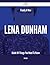 Finally- A New Lena Dunham Guide - 84 Things You Need to Know by John Cobb