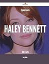 Experience Haley Bennett - 33 Facts