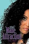The Mane Attraction The Mane Attraction