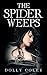 The Spider Weeps