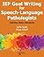 IEP Goal Writing for Speech-Language Pathologists: Utilizing State Standards