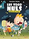 Les trop nuls - Tome 1 - Sauve qui poux! by Teresa Solana
