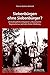 Siebenbürgen ohne Siebenbürger?: Zentralstaatliche Integration und politischer Regionalismus nach dem Ersten Weltkrieg (Südosteuropäische Arbeiten, 153) (German Edition)