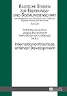 International Practices of Smart Development (Baltische Studien Zur Erziehungs- Und Sozialwissenschaft)