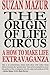 The Origin of Life Circus: ...