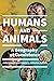 Humans and Animals: A Geography of Coexistence