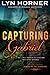 Capturing Gabriel (Romancing the Guardians, #3)