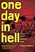 One Day in Hell: And Other Uncanny Tales