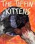 The Tiffin Kittens by Paul Sheehan