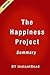 The Happiness Project: The Happiness Project - Summary