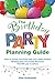 The Birthday Party Planning Guide by Pete Gradowski