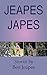 Jeapes Japes: Stories by Ben Jeapes