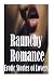 Raunchy Romance Erotic Stor...