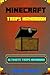Minecraft Traps Handbook