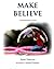 Make Believe: A picture/poe...