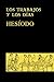 Los trabajos y los días by Hesiodo