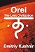 Orei: The Lost Civilization (Midgard)