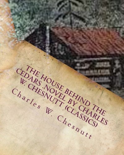 The House Behind the Cedars