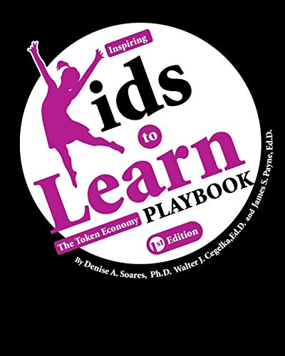 Inspiring Kids to Learn: The Token Economy Playbook (Paperback)