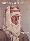 Nile to Aleppo: W...