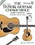 The Tenor Guitar Chord Bible: Standard and Irish Tuning 2,880 Chords (Fretted Friends)