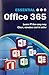 Essential Office 365 (Computer Essentials)