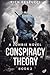 Conspiracy Theory (The Zombie Theories)