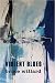 Violent Blues (Stahlecker Selections)