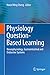 Physiology Question-Based Learning: Neurophysiology, Gastrointestinal and Endocrine Systems