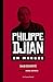 Philippe Djian, en marges