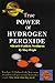 True Power of Hydrogen Peroxide