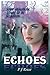 Echoes