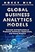 Global Business Analytics Models: Concepts and Applications in Predictive, Healthcare, Supply Chain, and Finance Analytics