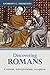 Discovering Romans: Content, interpretation, reception