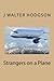 Strangers on a Plane